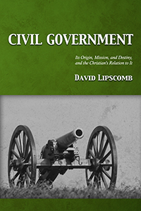Civil Government by David Lipscomb (cover)