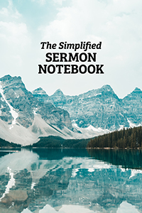The Simplified Sermon Notebook