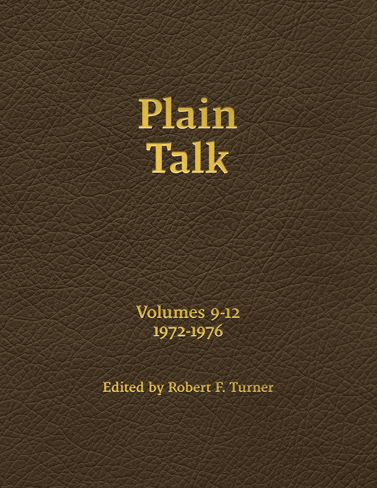 Plain Talk: Volumes 9-12 (1972-1976)