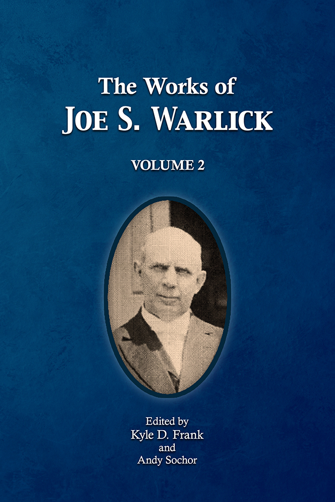 The Works of Joe S. Warlick (Volume 2)