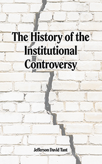 The History of the Institutional Controversy (cover)