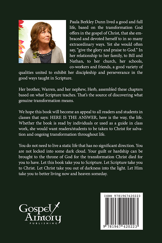 Transformation: The Journey of a Good Life (back cover)